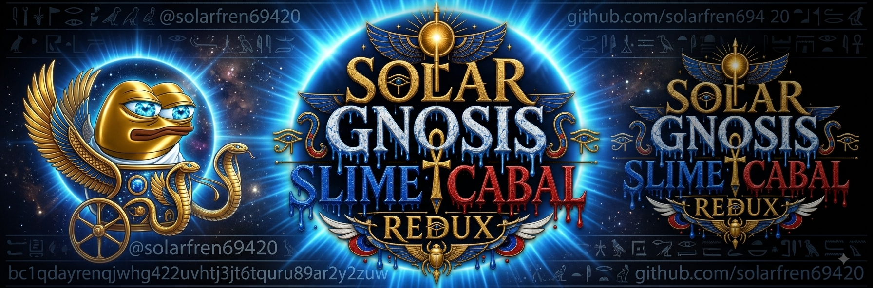 Solar Gnosis Slime Cabal Redux